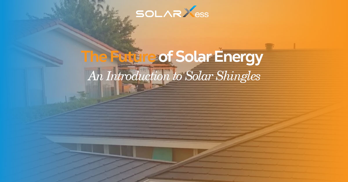 The Future of Solar Energy: An Introduction to Solar Shingles