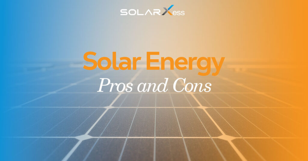 Solar Energy - Pros and Cons