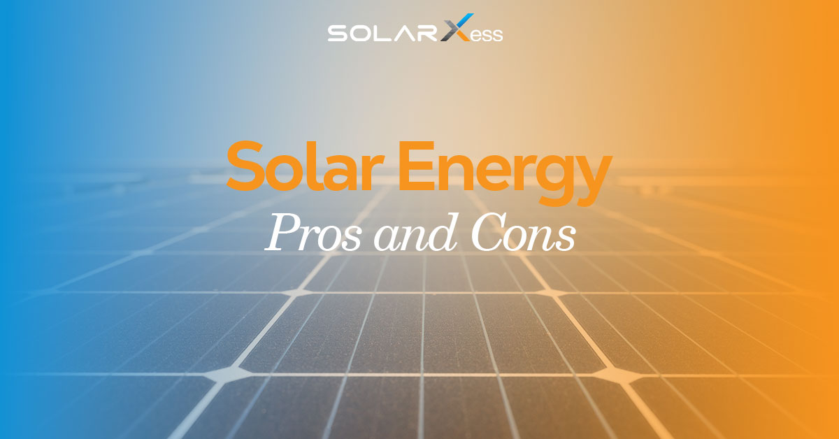 Solar Energy - Pros and Cons